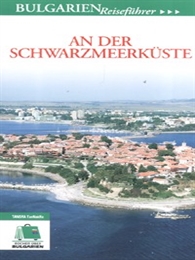 An der Schwarzmeerkuste - Bulgarien Reisefuhrer